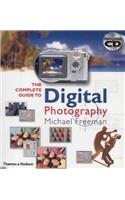 The Complete Guide to Digital Photography