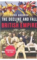 The Decline And Fall Of The British Empire