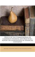 Office of the Commissioner of Campaign Finances and Practices: Report on Examination of Financial Statement