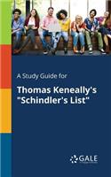 Study Guide for Thomas Keneally's 