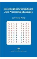 Interdisciplinary Computing in Java Programming