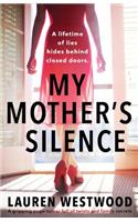 My Mother's Silence