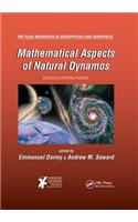 Mathematical Aspects of Natural Dynamos