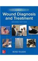 Text and Atlas of Wound Diagnosis and Treatment