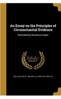 Essay on the Principles of Circumstantial Evidence