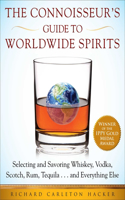 Connoisseur's Guide to Worldwide Spirits