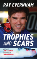 Trophies and Scars