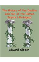 History of the Decline and Fall of the Roman Empire