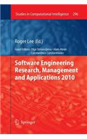 Software Engineering Research, Management and Applications 2010