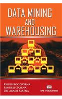 Data Mining and Warehousing