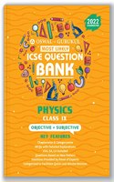 Oswal - Gurukul Physics Most Likely Question Bank for ICSE Class 9 Semester II Exam 2022 : Chapterwise Objective & Subjective (MCQs, VSA, SA, LA)