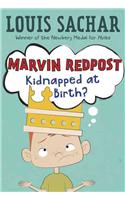 Marvin Redpost #1: Kidnapped at Birth?