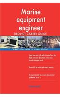 Marine equipment engineer RED-HOT Career Guide; 2547 REAL Interview Questions