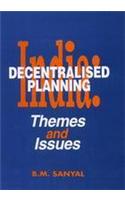 India: Decentralised Planning : Themes and Issues