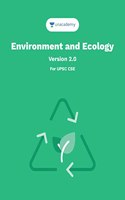 Environment And Ecology (English) for UPSC Civil Services IAS / IPS / IFS Prelims and Mains Examination by Unacademy