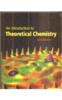 An Introduction To Theoretical Chemistry