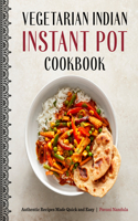 Vegetarian Indian Instant Pot Cookbook