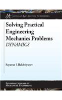 Solving Practical Engineering Mechanics Problems