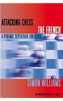 Attacking Chess The French