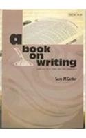 A Book On Writing