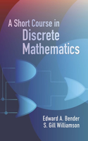 A Short Course in Discrete Mathemat