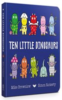 Ten Little Dinosaurs Board Book