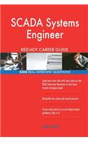 SCADA Systems Engineer RED-HOT Career Guide; 2502 REAL Interview Questions