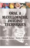 Oral & Maxillofacial Imaging Techniques