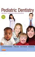 Pediatric Dentistry: Infancy Through Adolescence