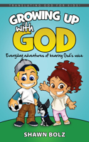 Growing Up with God