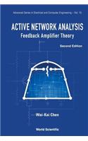 Active Network Analysis: Feedback Amplifier Theory (Second Edition)