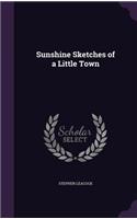 Sunshine Sketches of a Little Town