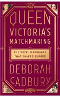 Queen Victoria's Matchmaking