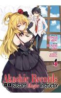 Akashic Records of Bastard Magic Instructor Vol. 4