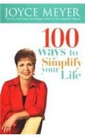 100 Ways To Simplify Your Life