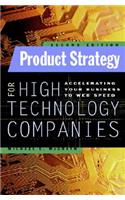 Product Strategy for High Technology Companies