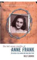 The Last Seven Months of Anne Frank