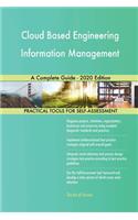 Cloud Based Engineering Information Management A Complete Guide - 2020 Edition