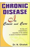 Chronic Diseases: Its Causes and Cure