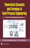 Theoretical Concepts And Formulas In Food Process Engineering