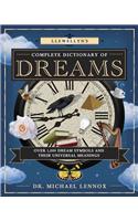 Llewellyn's Complete Dictionary of Dreams