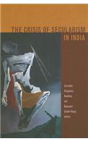 The Crisis of Secularism in India