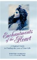 Enchantments of the Heart