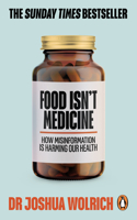 Food Isn't Medicine