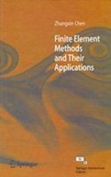 Finite Element Methods And Their Applications