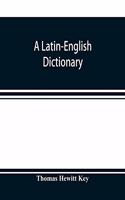 Latin-English dictionary