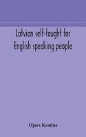 Latvian self-taught for English speaking people