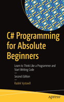 C# Programming for Absolute Beginners