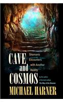 Cave and Cosmos