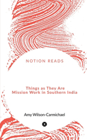 Things as They Are Mission Work in Southern India